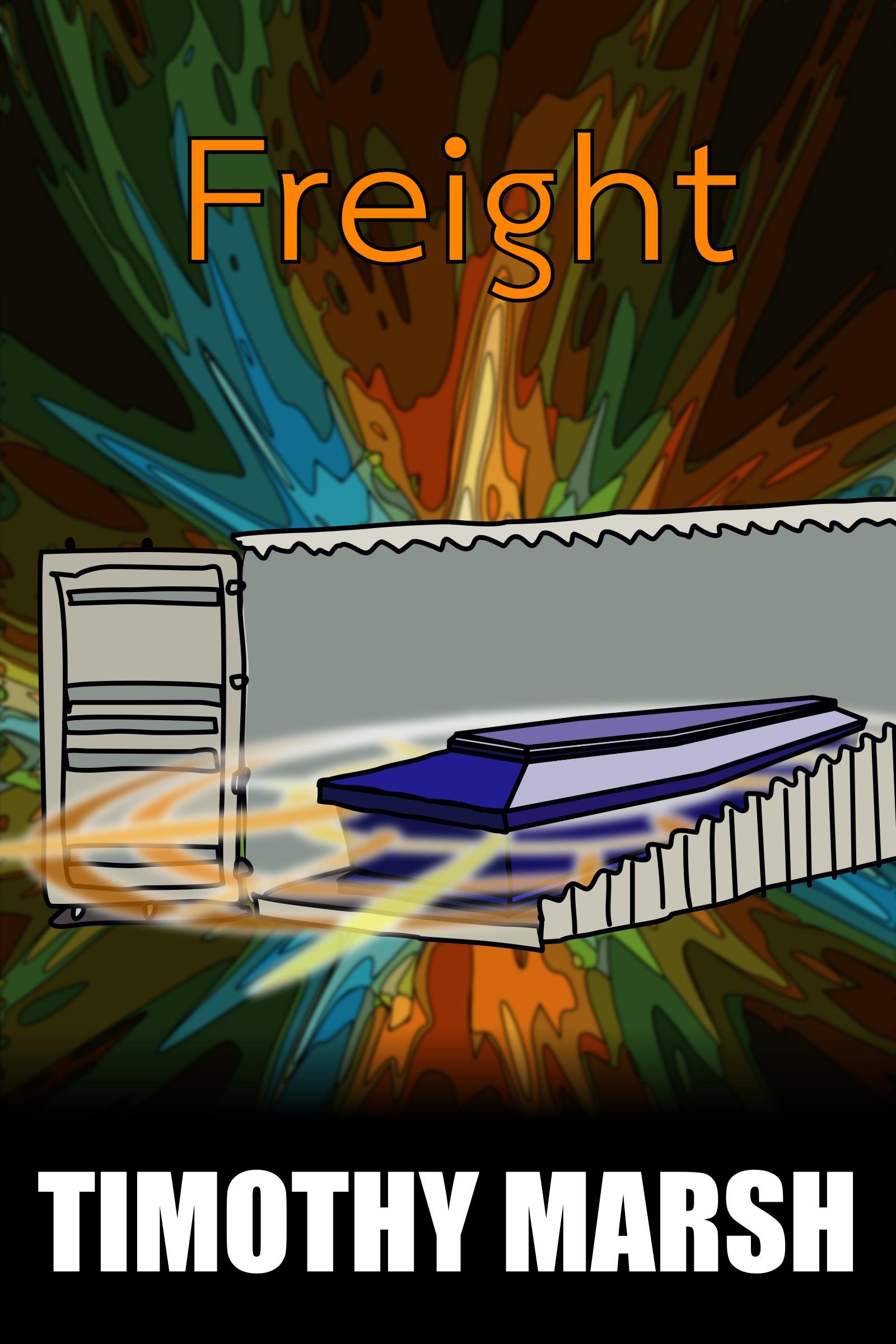 ePub book cover for the short story, Freight by author Timothy Marsh